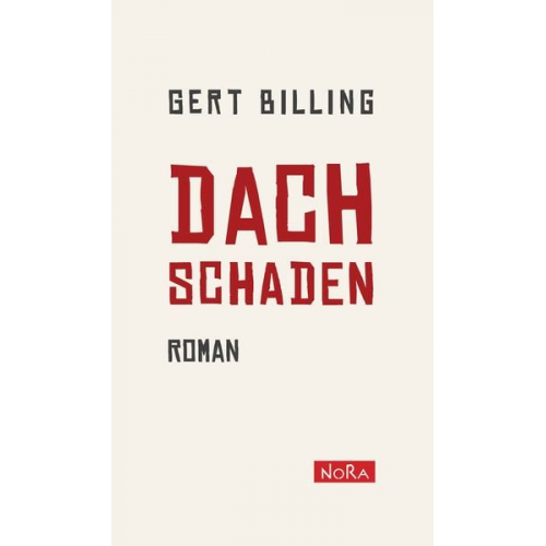 Gert Billing - Dachschaden