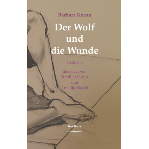 Korun Barbara - Der Wolf und die Wunde