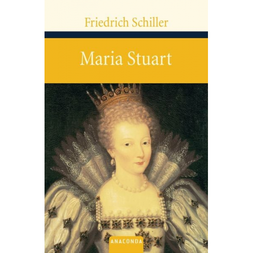 Friedrich Schiller - Maria Stuart