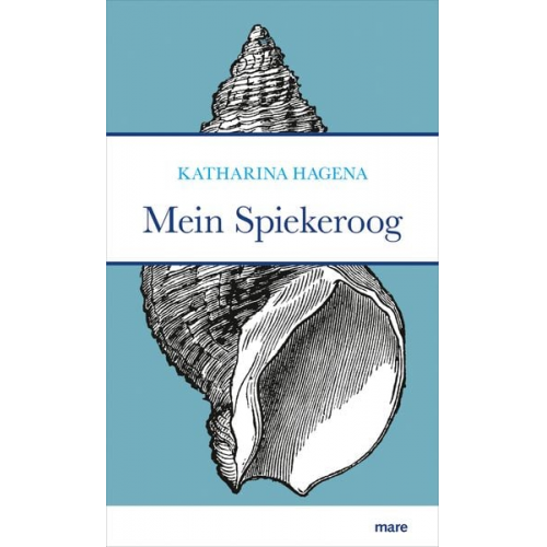 Katharina Hagena - Mein Spiekeroog