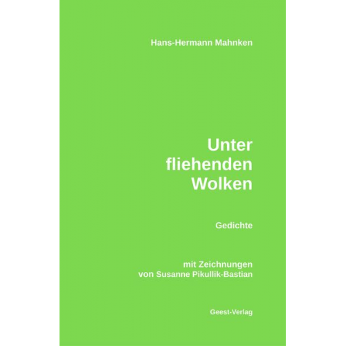 Hans-Hermann Mahnken - Unter fliehenden Wolken