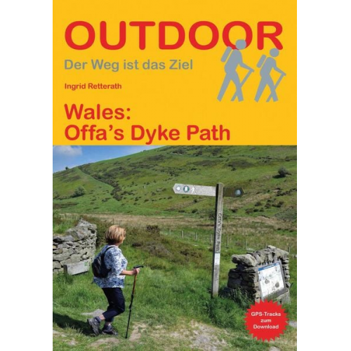 Ingrid Retterath - Wales: Offa´s Dyke Path
