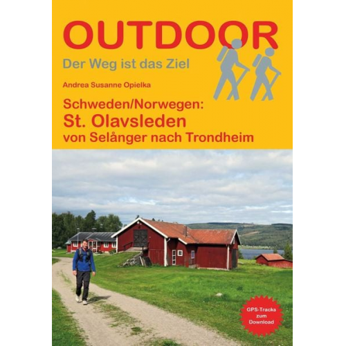 Andrea Susanne Opielka - Schweden/Norwegen: St. Olavsleden