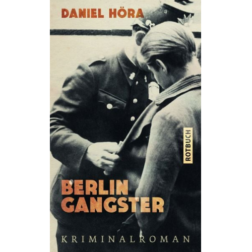 Daniel Höra - Berlin-Gangster