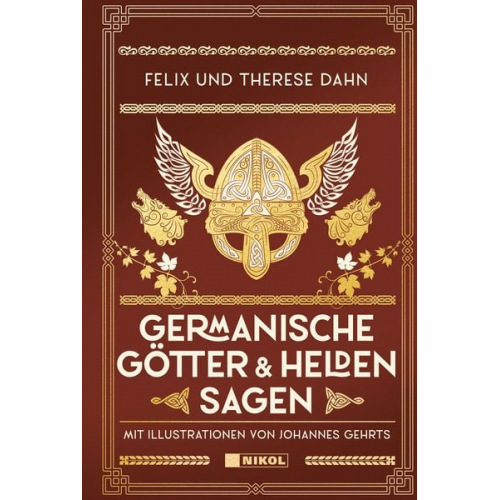Felix und Therese Dahn - Germanische Götter- und Heldensagen
