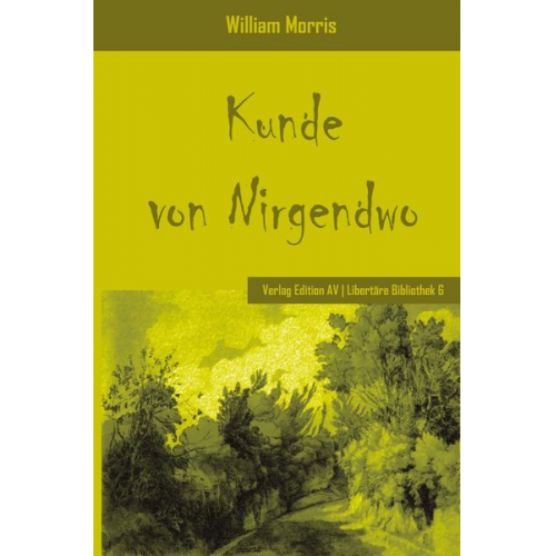 William Morris - Die Kunde von Nirgendwo