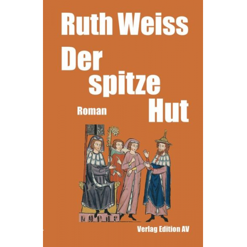 Ruth Weiss - Der spitze Hut