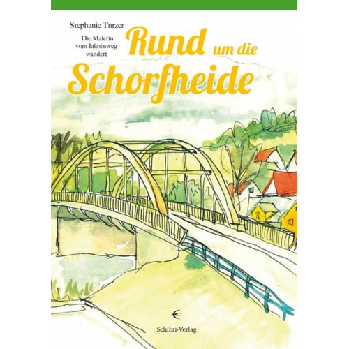 Stephanie Turzer - Rund um die Schorfheide