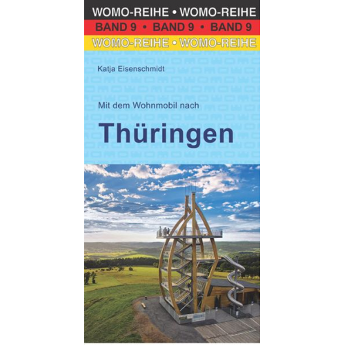 Katja Eisenschmidt - Mit dem Wohnmobil nach Thüringen