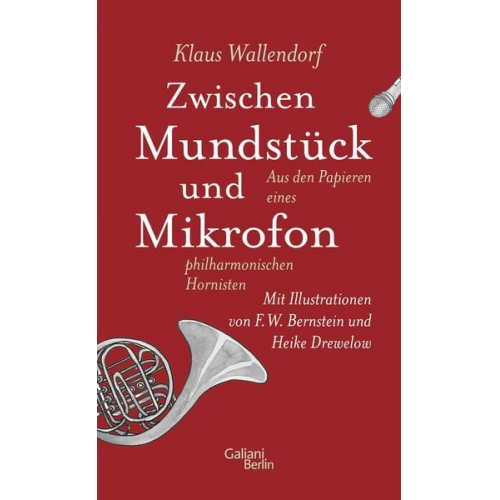 Klaus Wallendorf - Zwischen Mundstück und Mikrofon