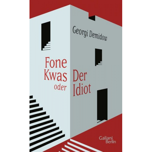 Georgi Demidow - Fone Kwas oder Der Idiot