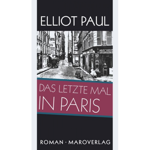 Elliot Paul - Das letzte Mal in Paris