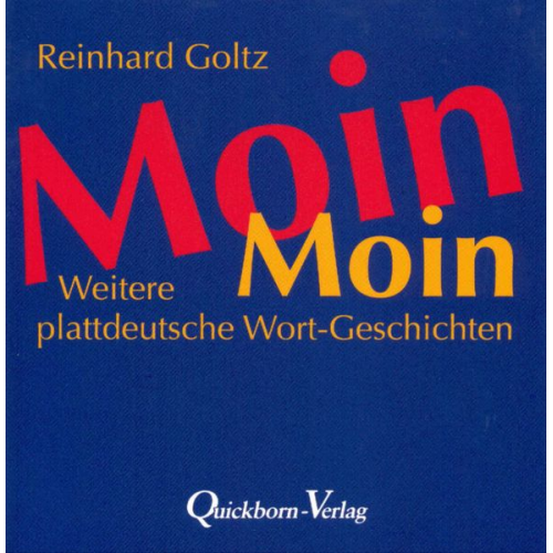 Reinhard Goltz - Moin Moin