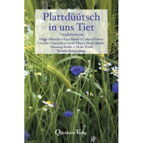 Plattdüütsch in uns Tiet