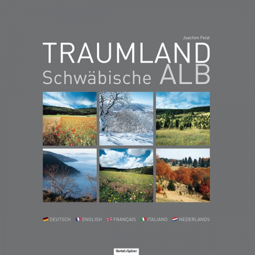 Joachim Feist - Traumland Schwäbische Alb