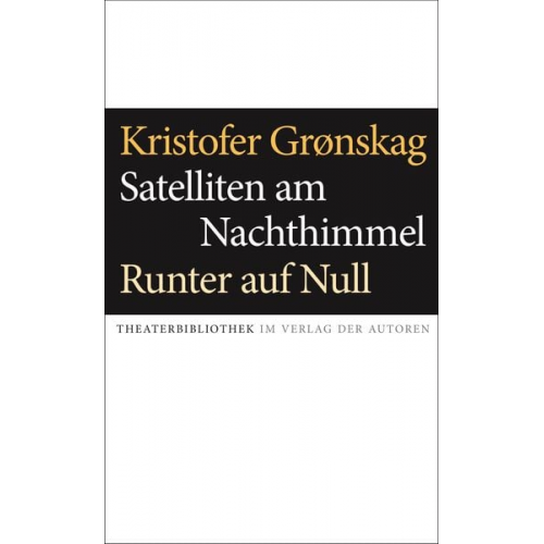 Grønskag Kristofer - Satelliten am Nachthimmel / Runter auf Null