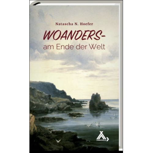 Natascha N. Hoefer - Woanders am Ende der Welt