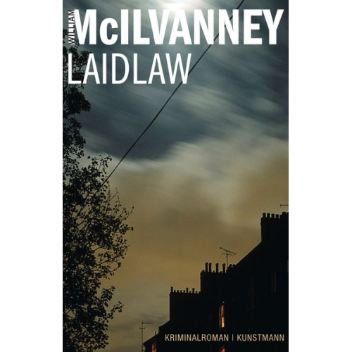 William McIlvanney - Laidlaw / Jack Laidlaw Bd. 1