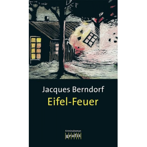 Jacques Berndorf - Eifel-Feuer / Eifel Krimis Bd. 8