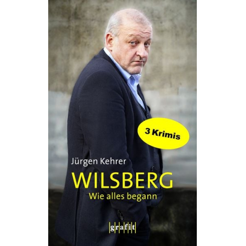 Jürgen Kehrer - Wilsberg - Wie alles begann