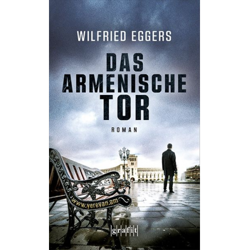 Wilfried Eggers - Das armenische Tor