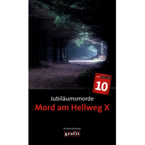 Jubiläumsmorde. Mord am Hellweg X