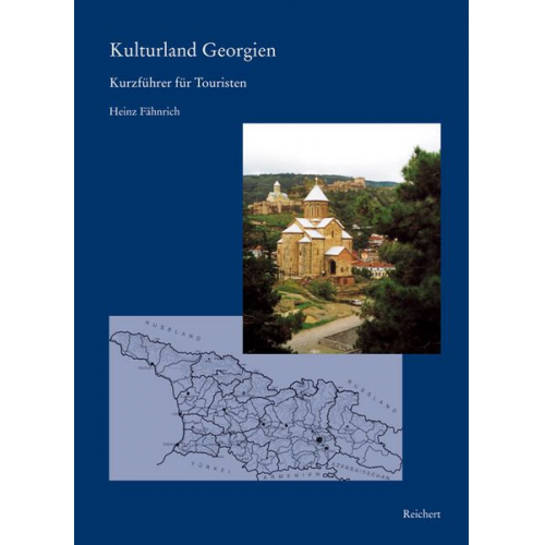 Heinz Fähnrich - Kulturland Georgien