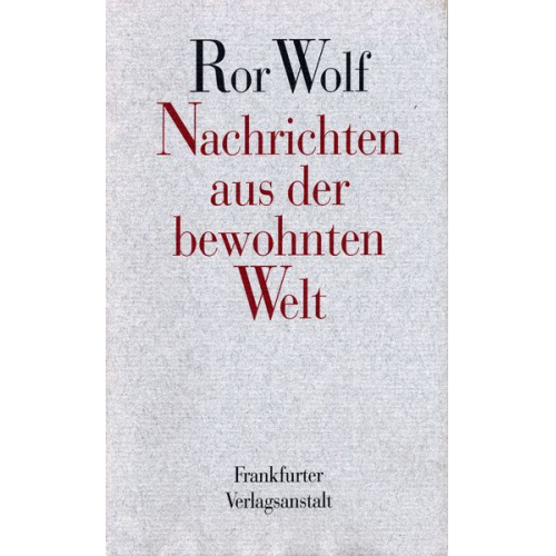 Ror Wolf - Nachrichten aus der bewohnten Welt