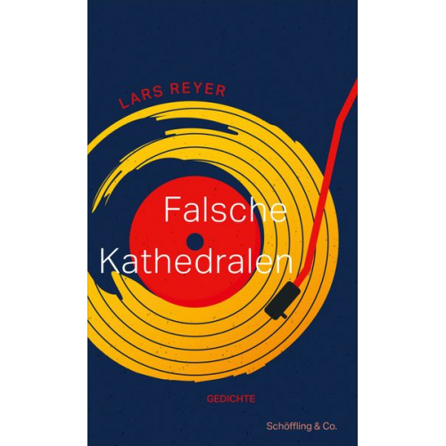 Lars Reyer - Falsche Kathedralen