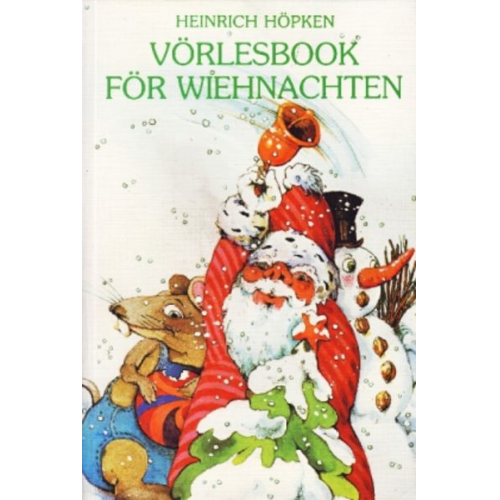 Heinrich Höpken - Vörlesbook för Wiehnachten