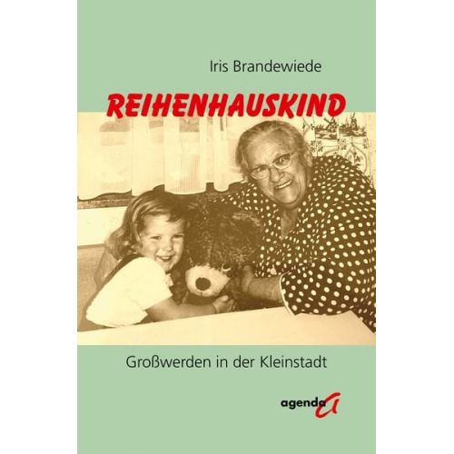 Iris Brandewiede - Reihenhauskind