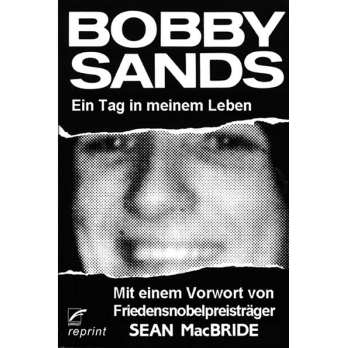 Bobby Sands - Ein Tag in meinem Leben