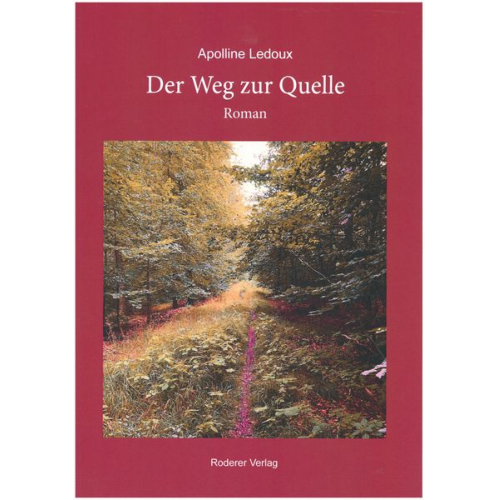 Ledoux Appoline - Der Weg zur Quelle