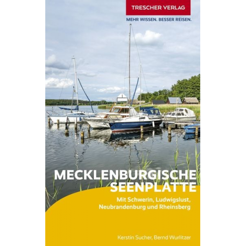 Kerstin Sucher Bernd Wurlitzer - TRESCHER Reiseführer Mecklenburgische Seenplatte