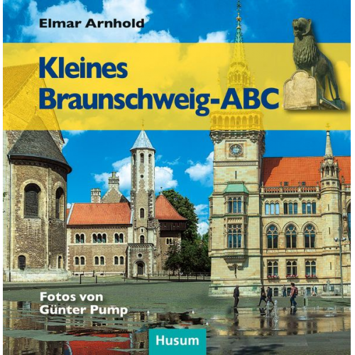 Elmar Arnhold - Kleines Braunschweig-ABC