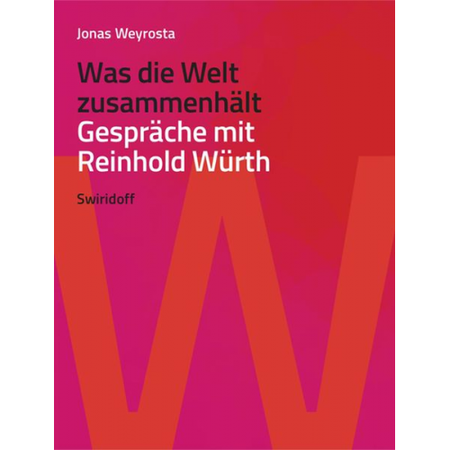 Jonas Weyrosta - Was die Welt zusammenhält