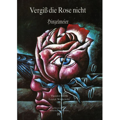 Theodor Storm - Vergiß die Rose nicht