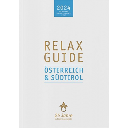 Christian Werner - RELAX Guide 2024 Österreich & Südtirol