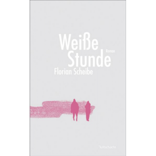 Florian Scheibe - Weiße Stunde