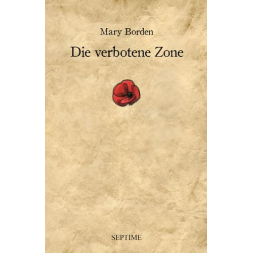 Mary Borden - Die verbotene Zone