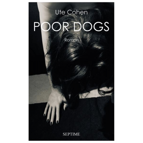 Ute Cohen - Poor Dogs