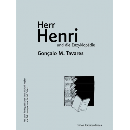 Gonçalo M. Tavares - Herr Henri und die Enzyklopädie