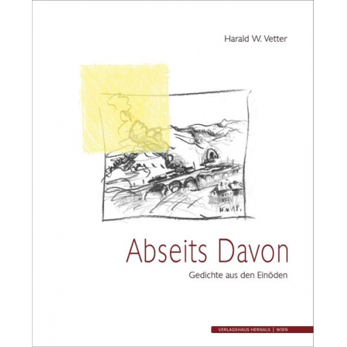 Harald W. Vetter - Abseits Davon