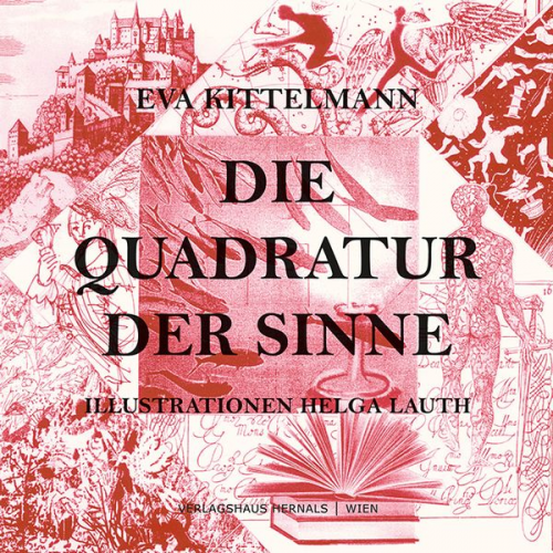 Eva Kittelmann Helga Lauth - Die Quadratur der Sinne