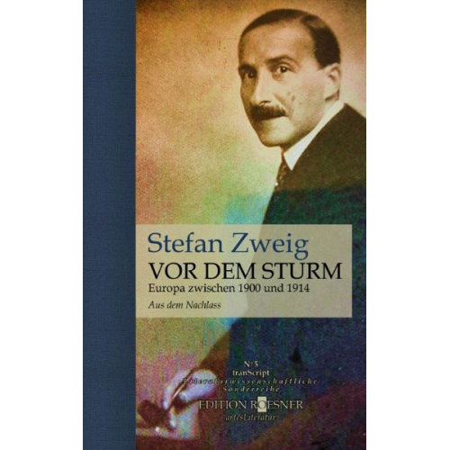 Stefan Zweig - Vor dem Sturm