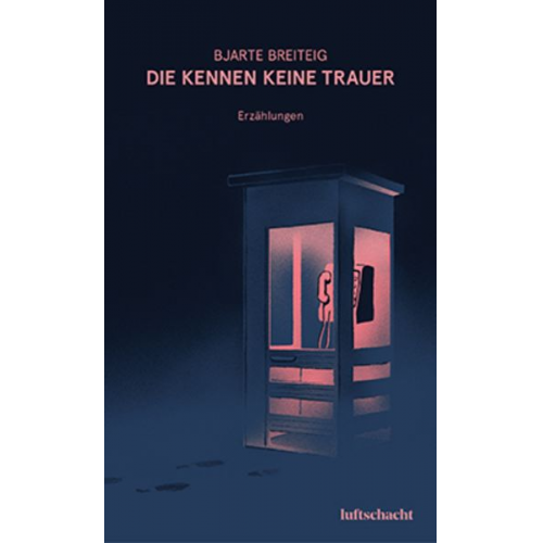 Bjarte Breiteig - Die kennen keine Trauer