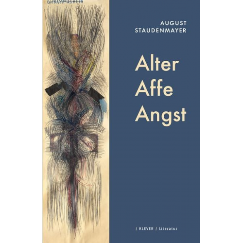 August Staudenmayer - Alter Affe Angst