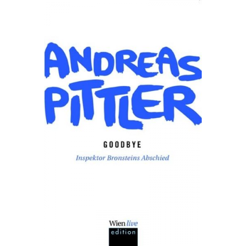 Andreas Pittler - Goodbye