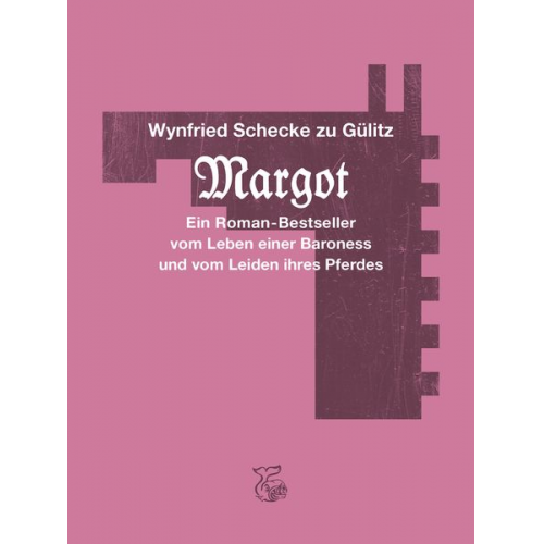 Wynfried Schecke zu Gülitz Ondřej Cikán - Margot