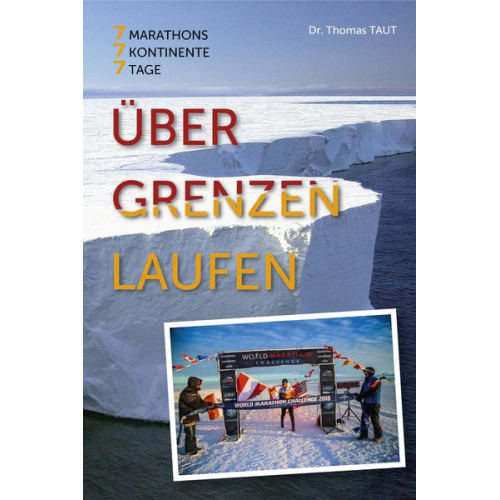 Thomas Taut - Über Grenzen laufen